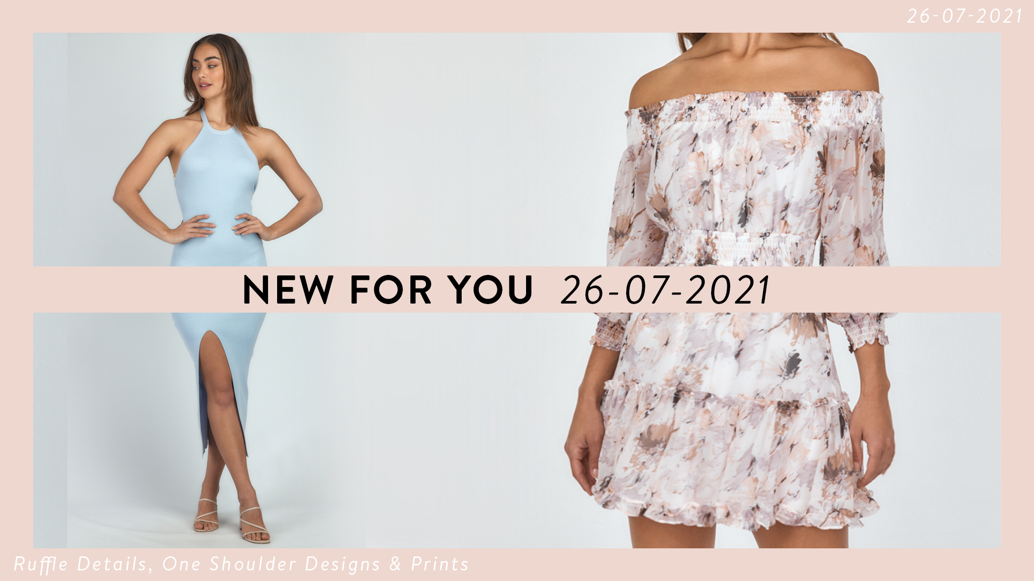 NEW FOR YOU 26.07.2021